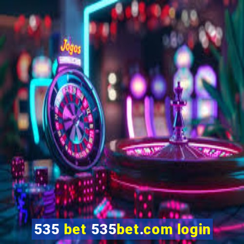 535 bet 535bet.com login